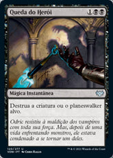 Queda do Herói / Hero's Downfall - Magic: The Gathering - MoxLand